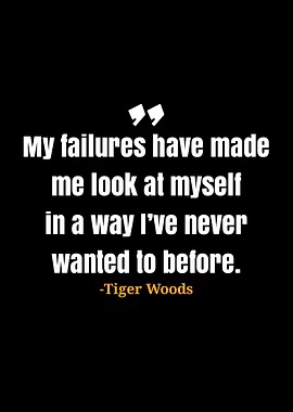 Tiger Woods quotes