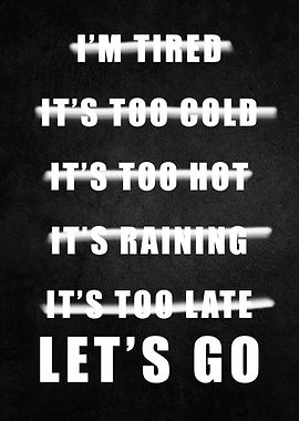 Lets Go No Excuses Gym