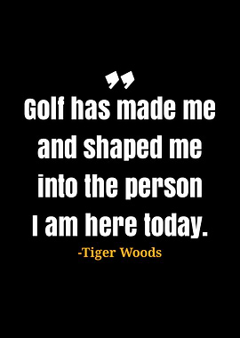 Tiger Woods quotes