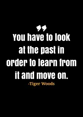 Tiger Woods quotes