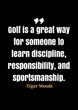 Tiger Woods quotes