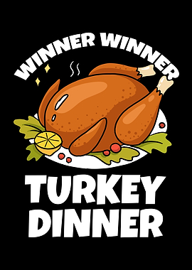 Funny Winner Turkey Dinner