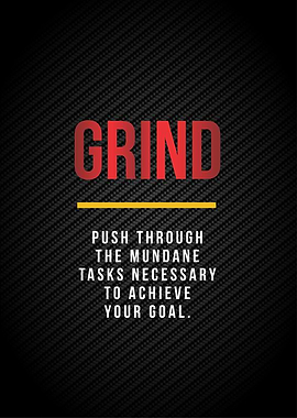 grind motivation poster