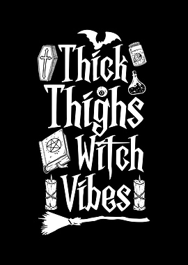 Thick Thighs Spooky Vibes