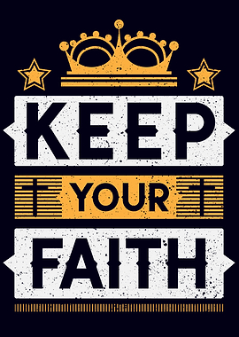 Keep Your Faith