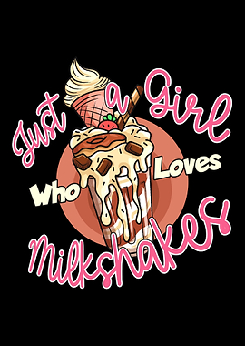 Just A Girl Who Loves Milk