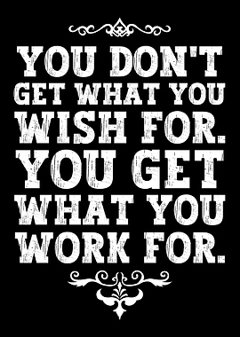 Wish vs Work For It