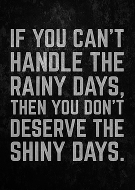 Handle The Rainy Days