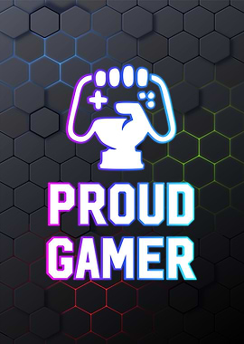 Proud gamer