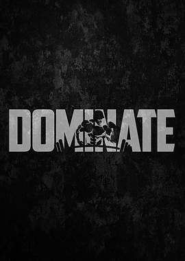 Dominate
