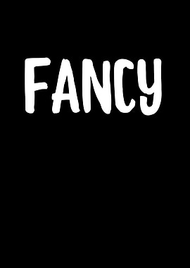 Fancy