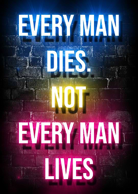 every man dies quotes