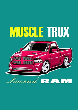 Muscle Truck RAM