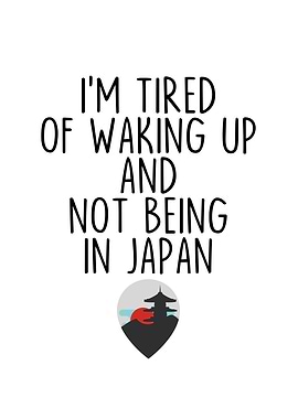 Im Tired of Waking Up and