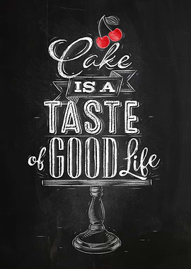 Taste of good life chalk