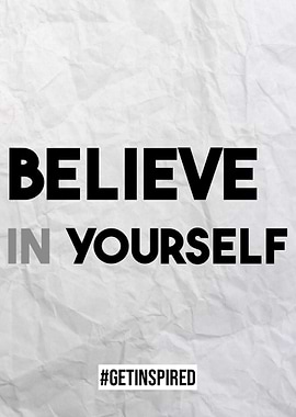Believe in Yourself