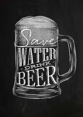 Save water drink beer