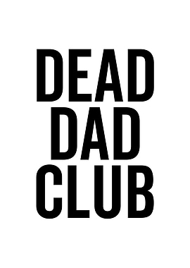 Dead Dad Club