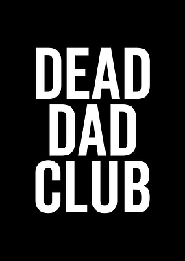 Dead Dad Club