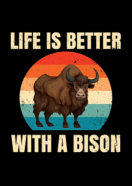 Life is better with a