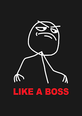 like a boss meme dark