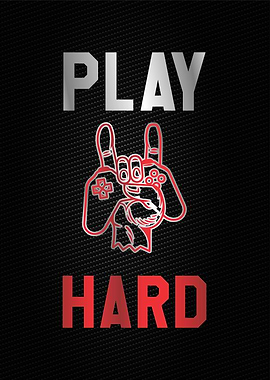 play hard