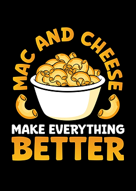 Mac and cheese everything