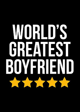 Worlds Greatest Boyfriend