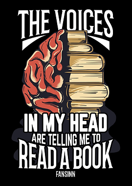 The Voices In My Head Are