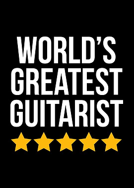 Worlds Greatest Guitarist