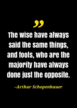 Arthur schopenhaure quote
