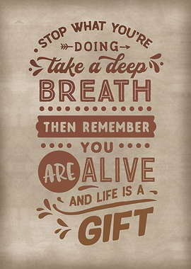 Remember you are alive