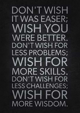 Wish Easier vs Be Better
