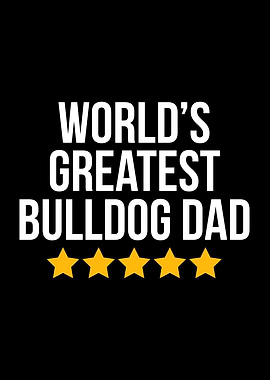 Worlds Greatest Bulldog