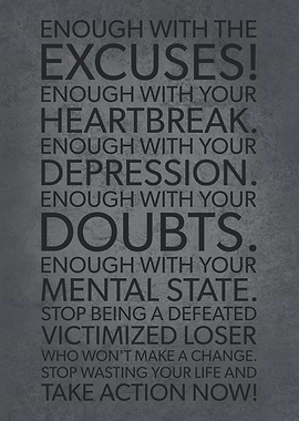 Enough With The Excuses