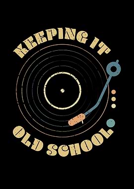 Keeping It Old School