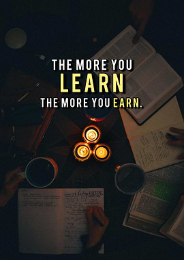 Learn and Earn Mindset