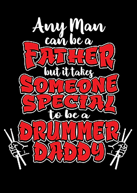 Drummer Father Drums Dad