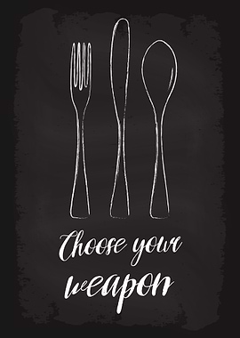 Choose Your Weapon Cutlery