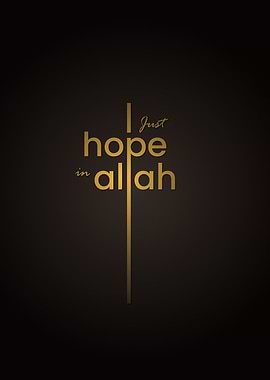 i just hope in allah gold