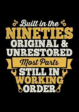 Built in the Nineties