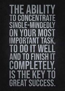 Concentrate Key To Success