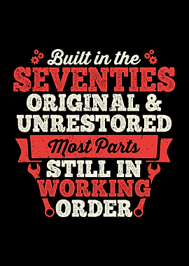 Built in The 70s Birthday