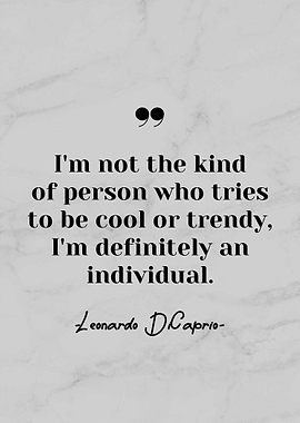 Leonardo Dicaprio Quotes