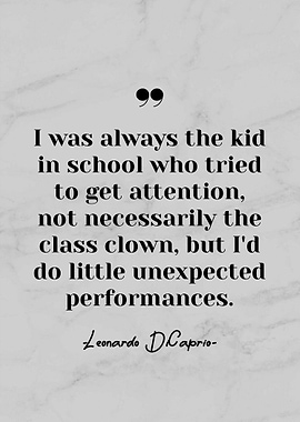 Leonardo Dicaprio Quotes