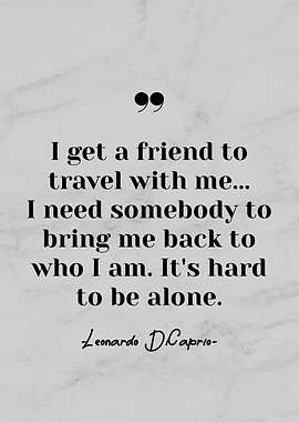 Leonardo Dicaprio Quotes