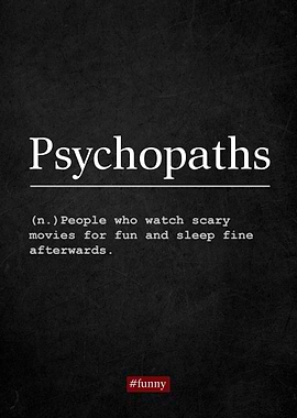 Definition Psychopaths