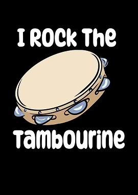 I Rock The Tambourine