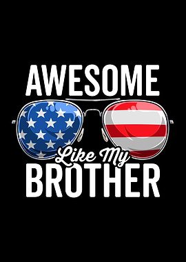 Awesome Like My Brother