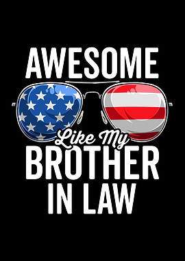 Awesome Like My Brother in